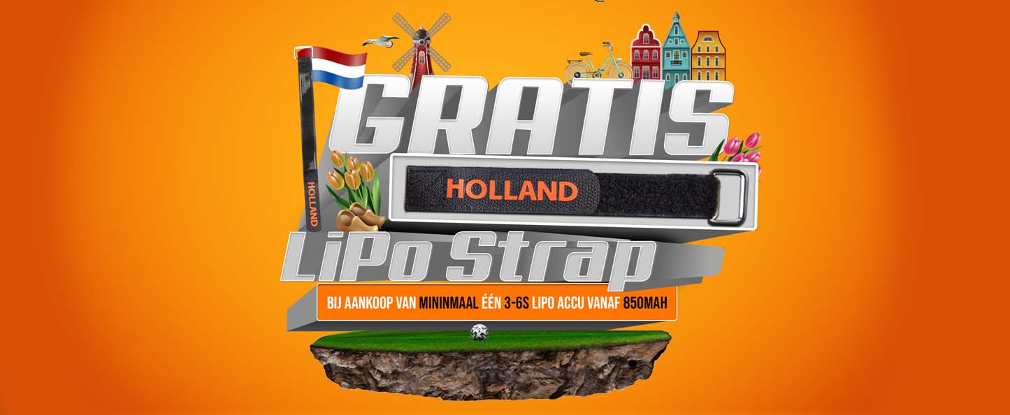 Gratis HOLLAND LiPo strap bij een 3-6S LiPo accu