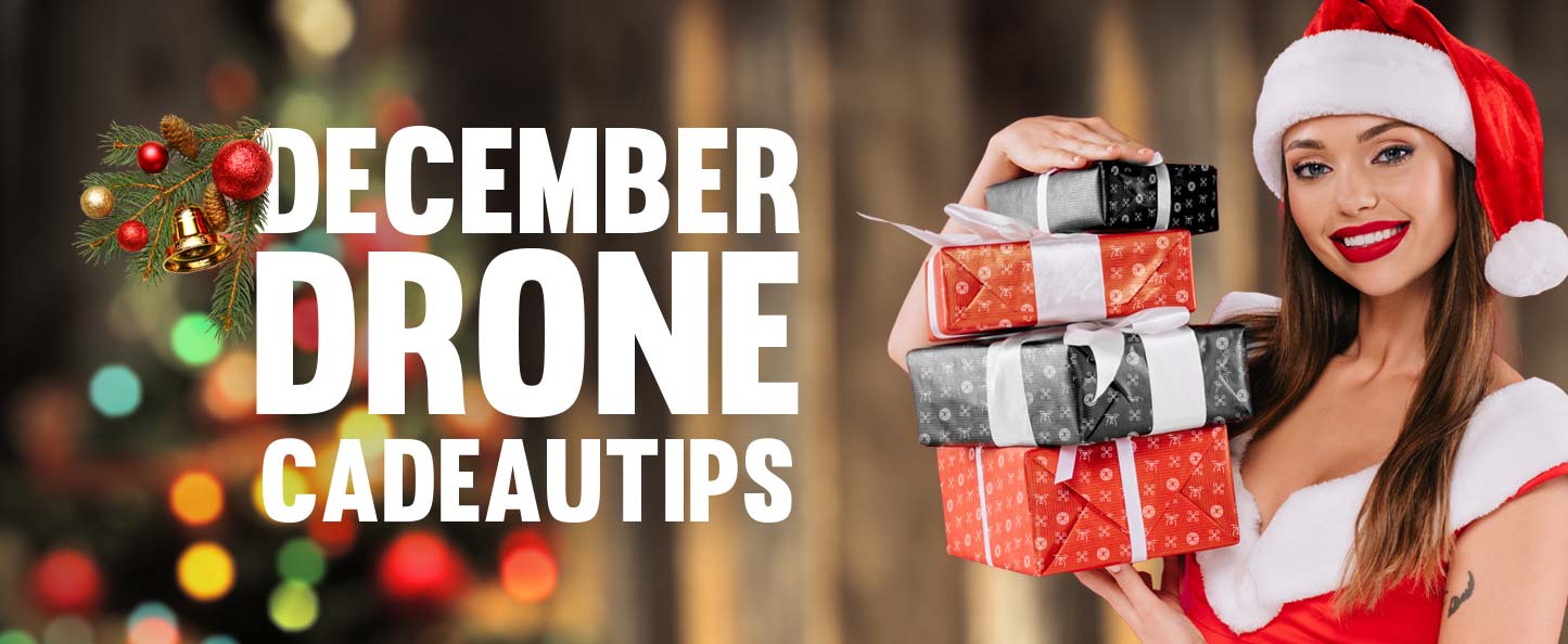 December Drone Cadeautips