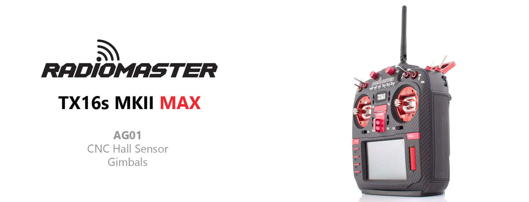 RadioMaster TX16S MKII MAX (MODE 2) - AG01 Gimbals - 4in1 - RED